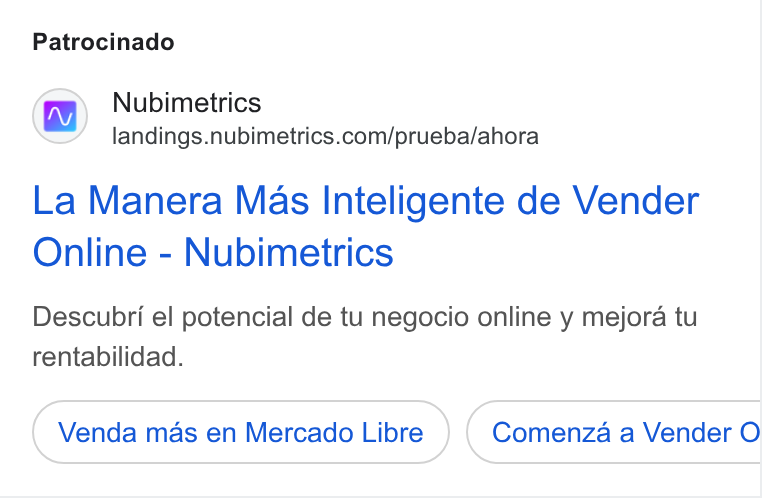 Nubimetrics ad on Google Ads: Patrocinado La Manera Mas Inteligente de Vender Online - Nubimetrics Descubri el potencial de tu negocio online y mejora tu rentabilidad. Venda mas en Mercado Libre Comenza a Vender O