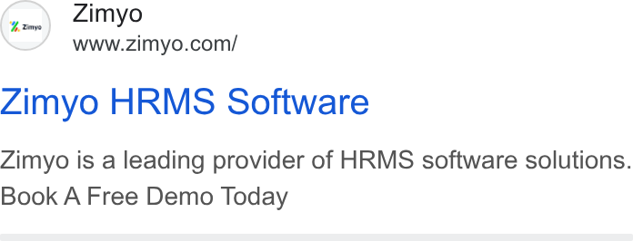 Zimyo ad on Google Ads: Zimyo HRMS Software Zimyo is a leading provider of HRMS software solutions. Book A Free Demo Today