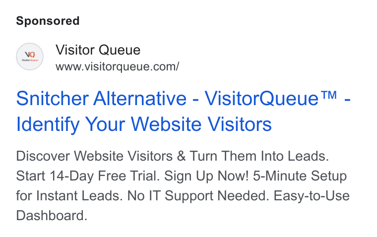 Visitor Queue ad on Google Ads: Snitcher Alternative - Visitor Queue™ - Identify Your Website Visitors Discover Website Visitors & Turn Them Into Leads. Start 14-Day Free Trial. Sign Up Now! 5-Minute Setup for Instant Leads. No IT Support Needed. Easy-to-Use Dashboard.