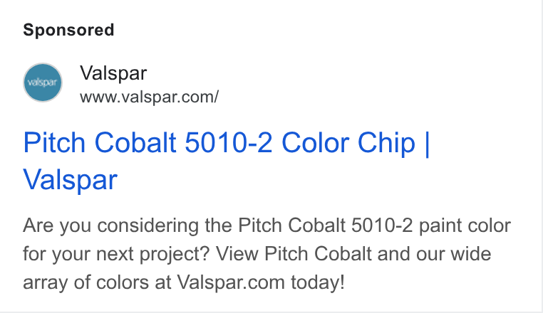 Valspar ad on Google Ads: Pitch Cobalt 5010-2 Color Chip | Valspar "yalgpar Are you considering the Pitch Cobalt 5010-2 paint color for your next project? View Pitch Cobalt and our wide array of colors at Valspar.com today!