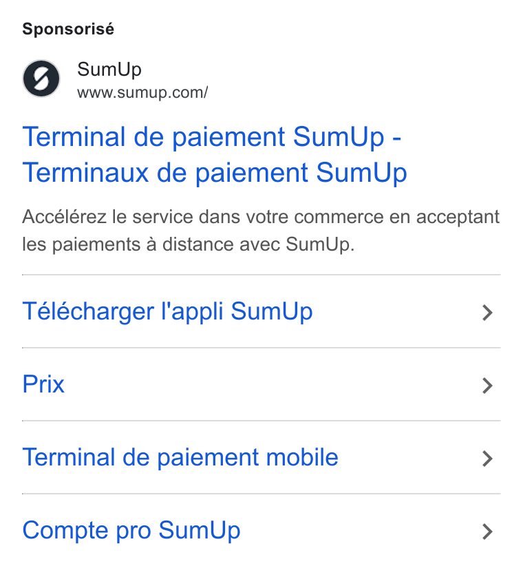 SumUp ad on Google Ads: Sponsorisé Terminal de paiement Sum Up - Terminaux de paiement Sum Up Accélérez le service dans votre commerce en acceptant les paiements a distance avec Sum Up. Télécharger l'appli Sum Up > Prix > Terminal de paiement mobile > Compte pro Sum Up >