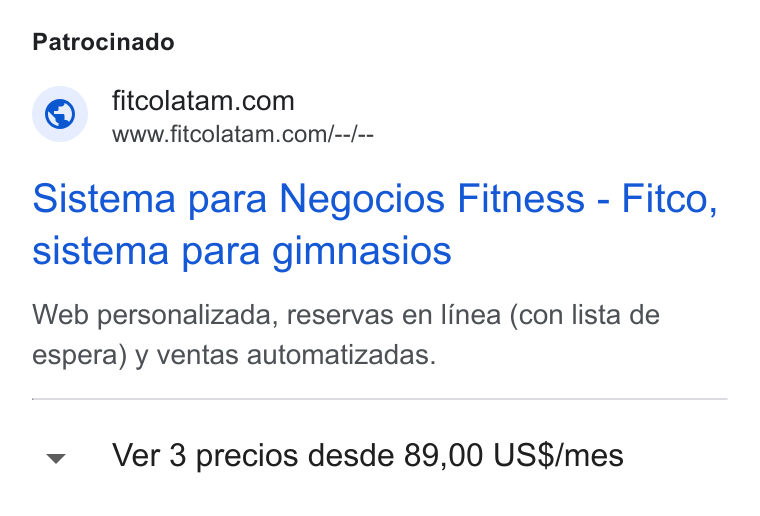 FITCO ad on Google Ads: www.fitcolatam.com/--/-- Sistema para Negocios Fitness - Fitco, sistema para gimnasios Web personalizada, reservas en linea (con lista de espera) y ventas automatizadas. v Ver 3 precios desde 89,00 US$/mes