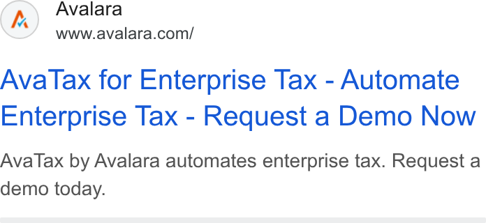 Avalara ad on Google Ads: Ava Tax for Enterprise Tax - Automate Enterprise Tax - Request a Demo Now Ava Tax by Avalara automates enterprise tax. Request a demo today.