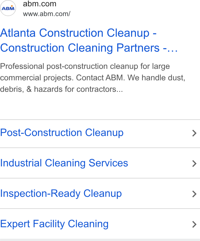ABM Industries ad on Google Ads: www.abm.com/ Atlanta Construction Cleanup - Construction Cleaning Partners -... Professional post-construction cleanup for large commercial projects. Contact ABM. We handle dust, debris, & hazards for contractors... Post-Construction Cleanup > Industrial Cleaning Services > Inspection-Ready Cleanup > Expert Facility Cleaning >