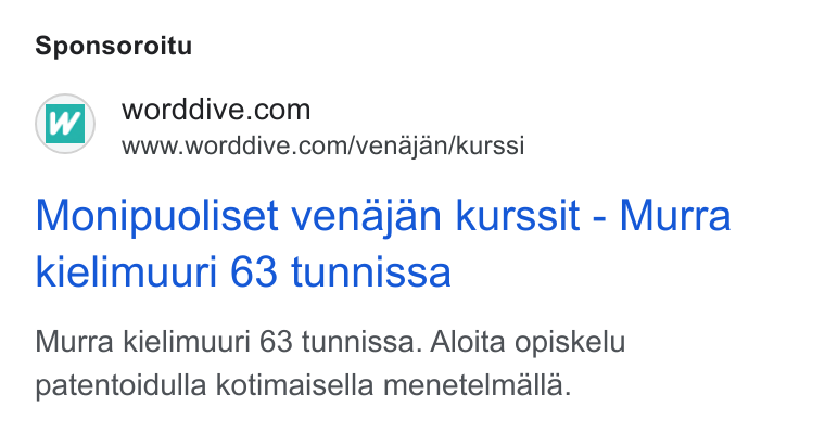 WordDive ad on Google Ads: www.worddive.com/venajan/kurssi Monipuoliset venajan kurssit - Murra kielimuuri 63 tunnissa Murra kielimuuri 63 tunnissa. Aloita opiskelu patentoidulla kotimaisella menetelmalla.