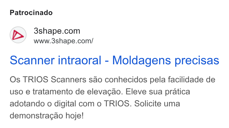 3Shape ad on Google Ads: www.3shape.com/ scanner intraoral - Moldagens precisas Os TRIOS Scanners sao conhecidos pela facilidade de uso e tratamento de elevacao. Eleve sua pratica adotando o digital com o TRIOS. Solicite uma demonstra¢ao hoje!