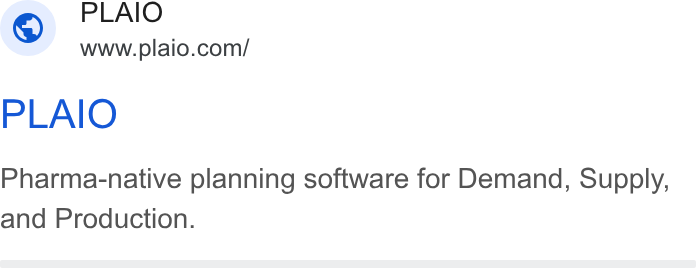 PLAIO ad on Google Ads: PLAIO Pharma-native planning software for Demand, Supply, and Production.