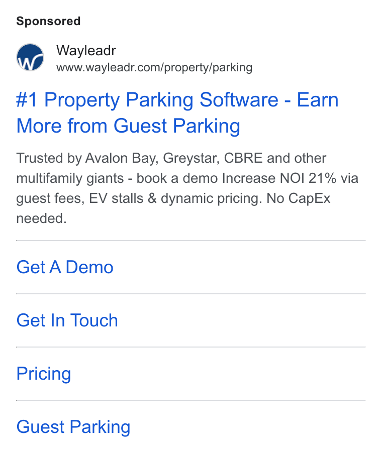 Wayleadr ad on Google Ads: #1 Property Parking Software - Earn More from Guest Parking Trusted by Avalon Bay, Greystar, CBRE and other multifamily giants - book a demo Increase NOI 21% via guest fees, EV stalls & dynamic pricing. No Cap Ex needed. Get A Demo Get In Touch Pricing Guest Parking
