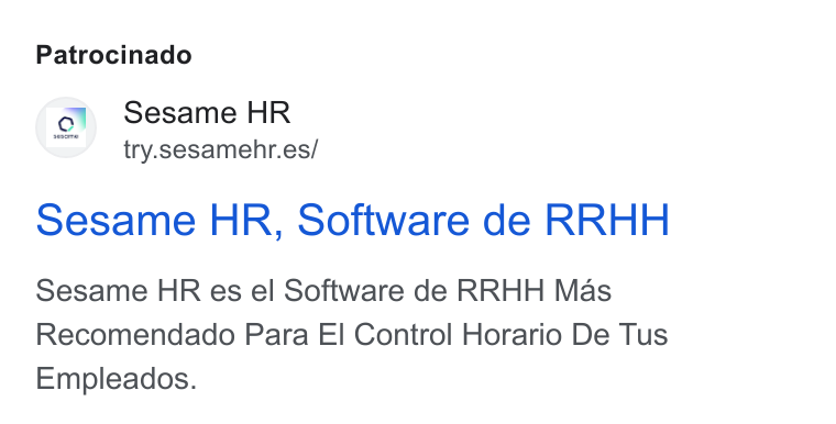Sesame HR ad on Google Ads: Patrocinado Sesame HR, Software de RRHH Sesame HR es el Software de RRHH Mas Recomendado Para El Control Horario De Tus Empleados.