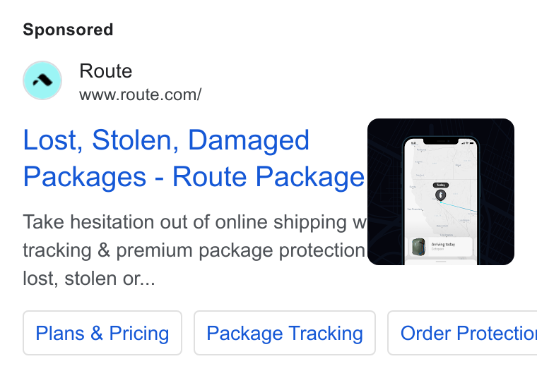 Route ad on Google Ads: Lost, Stolen, Damaged Packages - Route Package Take hesitation out of online shipping w tracking & premium package protection lost, stolen or... Plans & Pricing Package Tracking | Order Protectio