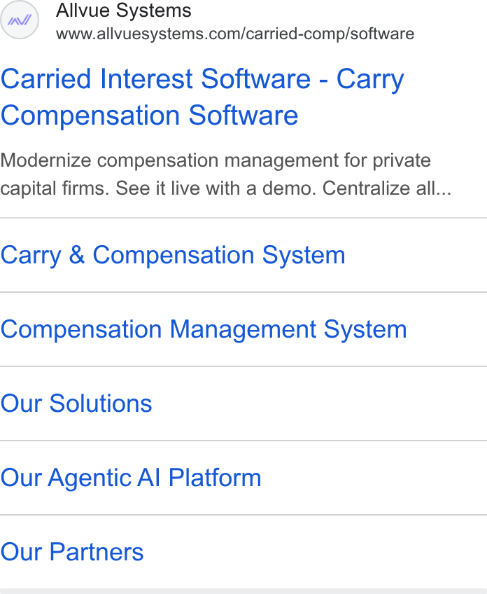 Allvue Systems ad on Google Ads: Carried Interest Software - Carry Compensation Software Modernize compensation management for private capital firms. See it live with a demo. Centralize all... Carry & Compensation System Compensation Management System Our Solutions Our Agentic Al Platform Our Partners