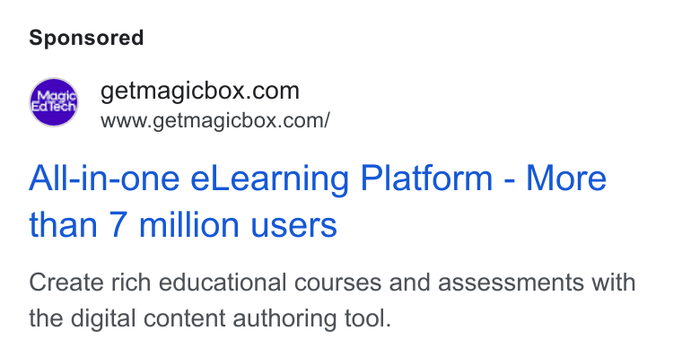 MagicBox ad on Google Ads: www.getmagicbox.com/ All-in-one e Learning Platform - More than 7 million users Create rich educational courses and assessments with the digital content authoring tool.