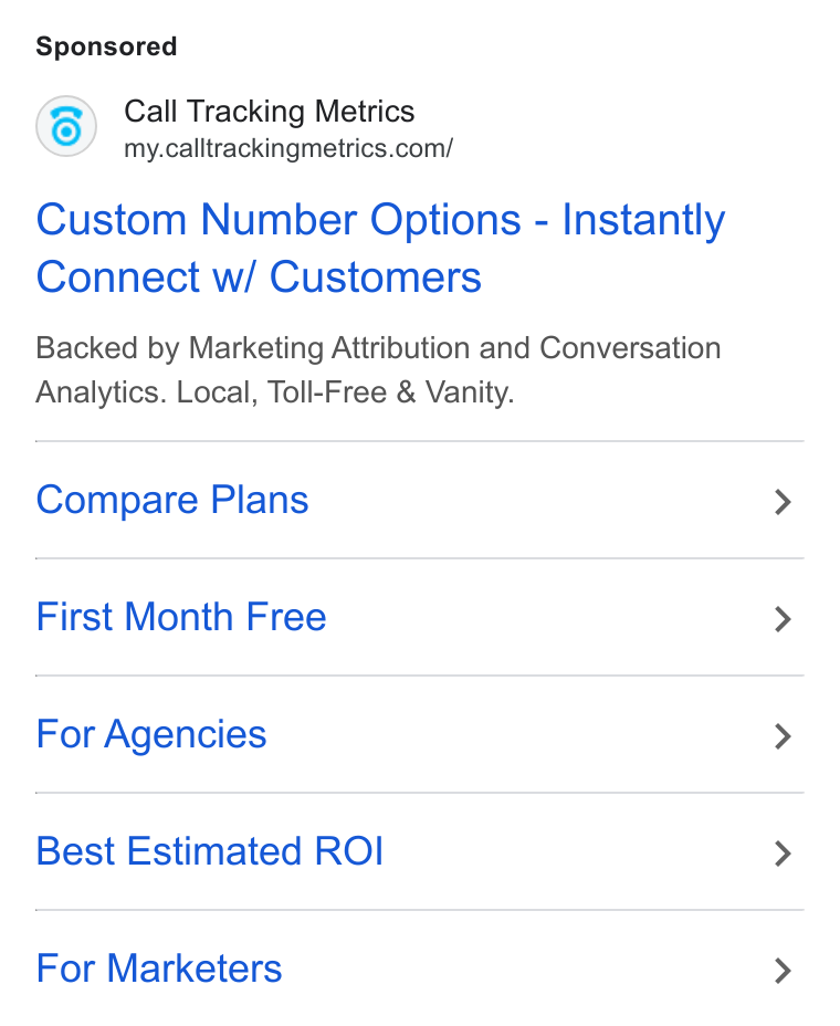 CallTrackingMetrics ad on Google Ads: Custom Number Options - Instantly Connect w/ Customers Backed by Marketing Attribution and Conversation Analytics. Local, Toll-Free & Vanity. Compare Plans First Month Free For Agencies Best Estimated ROI For Marketers