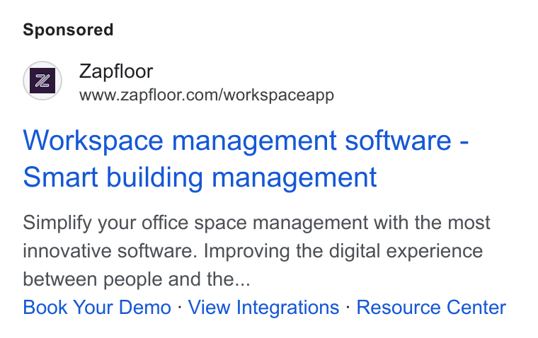 zapfloor ad on Google Ads: Workspace management software - Smart building management Simplify your office space management with the most innovative software. Improving the digital experience between people and the... Book Your Demo - View Integrations - Resource Center