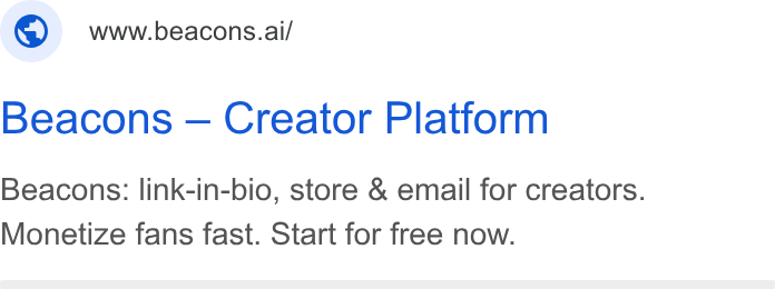 LearnTube.ai ad on Google Ads: ©) wwwbeacons.ai/ Beacons — Creator Platform Beacons: link-in-bio, store & email for creators. Monetize fans fast. Start for free now.