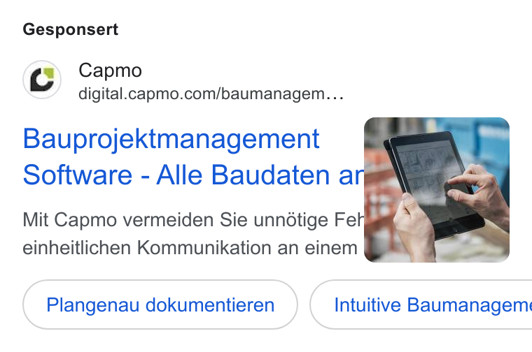 Capmo ad on Google Ads: Gesponsert Bauprojektmanagement Software - Alle Baudaten ar Mit Capmo vermeiden Sie unndtige Feh einheitlichen Kommunikation an einem | Plangenau dokumentieren } ( Intuitive Baumanagem