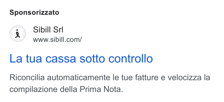 Sibill ad on Google Ads: Sponsorizzato La tua cassa sotto controllo Riconcilia automaticamente le tue fatture e velocizza la compilazione della Prima Nota.