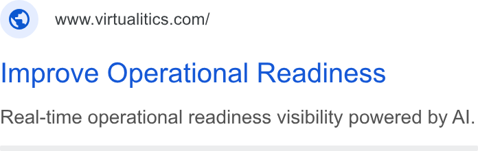 Virtualitics ad on Google Ads: Improve Operational Readiness Real-time operational readiness visibility powered by Al.