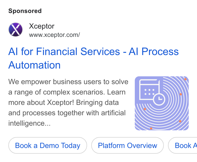 Xceptor ad on Google Ads: Al for Financial Services - Al Process Automation We empower business users to solve a range of complex scenarios. Learn more about Xceptor! Bringing data and processes together with artificial intelligence... Book a Demo ( Book a Demo Today ) ( Platform Overview ) ( Platform Overview ) ( Book A
