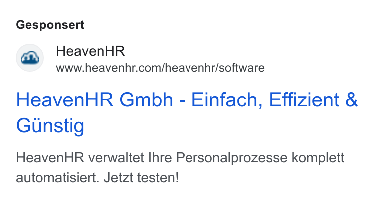 HeavenHR ad on Google Ads: Gesponsert Heaven HR Gmbh - Einfach, Effizient & Gunstig Heaven HR verwaltet Ihre Personalprozesse komplett automatisiert. Jetzt testen!