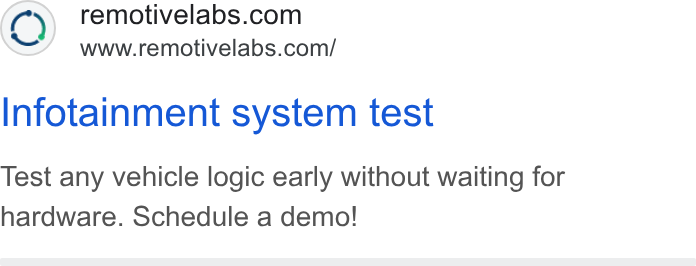 RemotiveLabs ad on Google Ads: www.remotivelabs.com/ Infotainment system test Test any vehicle logic early without waiting for hardware. Schedule a demo!