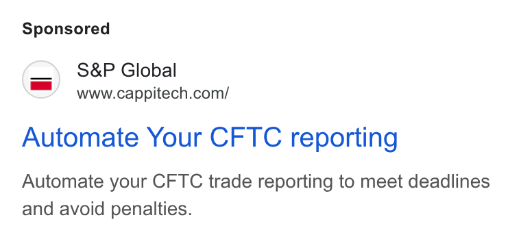 Cappitech ad on Google Ads: Automate Your CFTC reporting Automate your CFTC trade reporting to meet deadlines and avoid penalties.