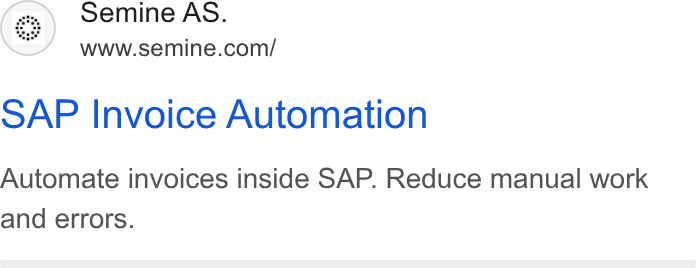 Semine ad on Google Ads: SAP Invoice Automation Automate invoices inside SAP. Reduce manual work and errors.