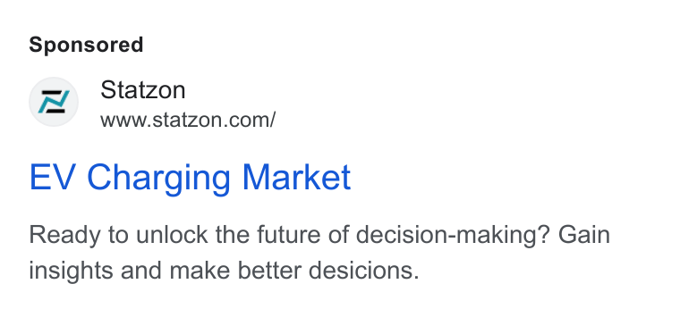 Statzon ad on Google Ads: EV Charging Market Ready to unlock the future of decision-making? Gain insights and make better desicions.