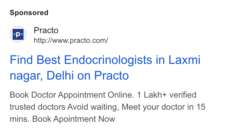 Practo ad on Google Ads: Find Best Endocrinologists in Laxmi nagar, Delhi on Practo Book Doctor Appointment Online. 1 Lakh+ verified trusted doctors Avoid waiting, Meet your doctor in 15 mins. Book Apointment Now