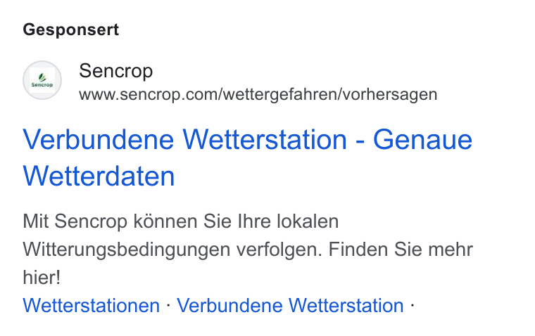 Sencrop ad on Google Ads: Gesponsert Verbundene Wetterstation - Genaue Wetterdaten Mit Sencrop kénnen Sie Ihre lokalen Witterungsbedingungen verfolgen. Finden Sie mehr hier! Wetterstationen - Verbundene Wetterstation -
