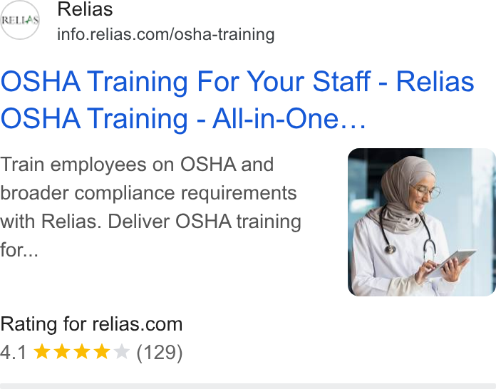 Relias ad on Google Ads: OSHA Training For Your Staff - Relias OSHA Training - All-in-One... Train employees on OSHA and broader compliance requirements with Relias. Deliver OSHA training for... Rating for relias.com 4.1 kk kw & (129)