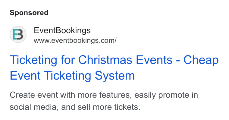 EventBookings ad on Google Ads: Ticketing for Christmas Events - Cheap Event Ticketing System Create event with more features, easily promote in social media, and sell more tickets.
