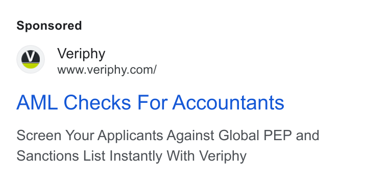 Veriphy ad on Google Ads: AML Checks For Accountants Screen Your Applicants Against Global PEP and Sanctions List Instantly With Veriphy