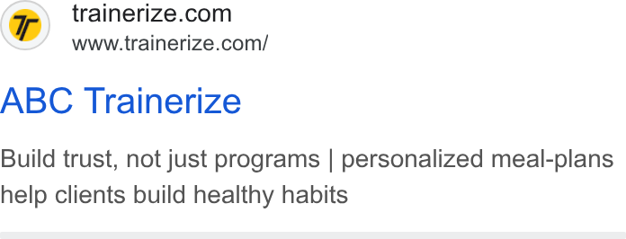 Trainerize ad on Google Ads: www.trainerize.com/ ABC Trainerize Build trust, not just programs | personalized meal-plans help clients build healthy habits