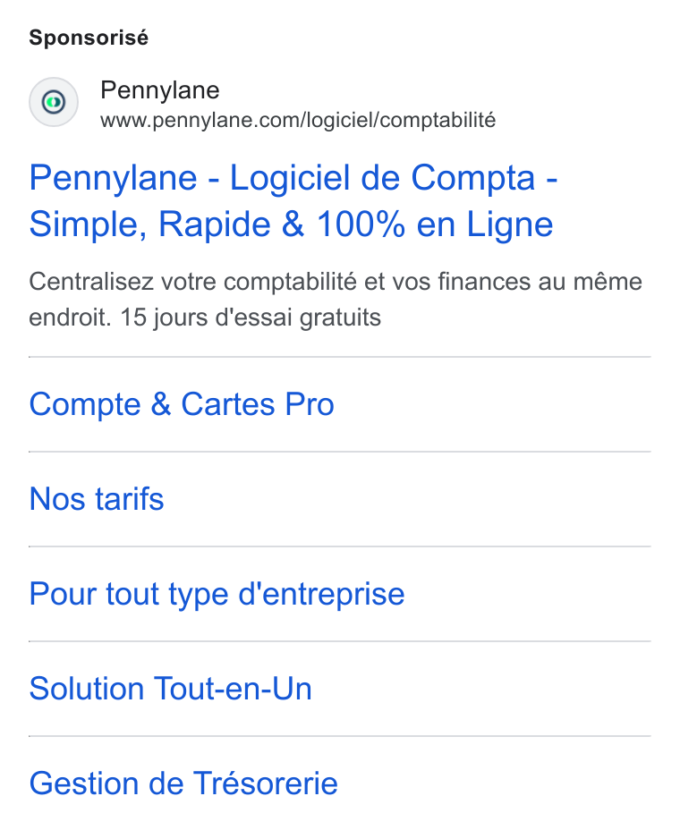Pennylane ad on Google Ads: Sponsorisé Pennylane - Logiciel de Compta - Simple, Rapide & 100% en Ligne Centralisez votre comptabilité et vos finances au méme endroit. 15 jours d'essai gratuits Compte & Cartes Pro Nos tarifs Pour tout type d'entreprise Solution Tout-en-Un Gestion de Trésorerie