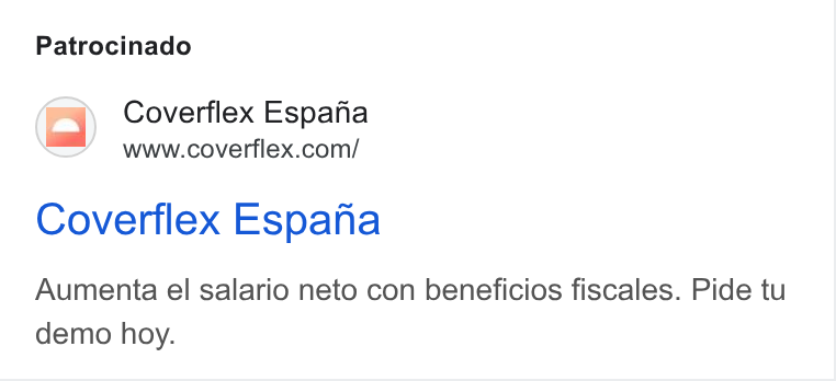 Coverflex ad on Google Ads: Patrocinado Coverflex Espana Aumenta el salario neto con beneficios fiscales. Pide tu demo hoy.