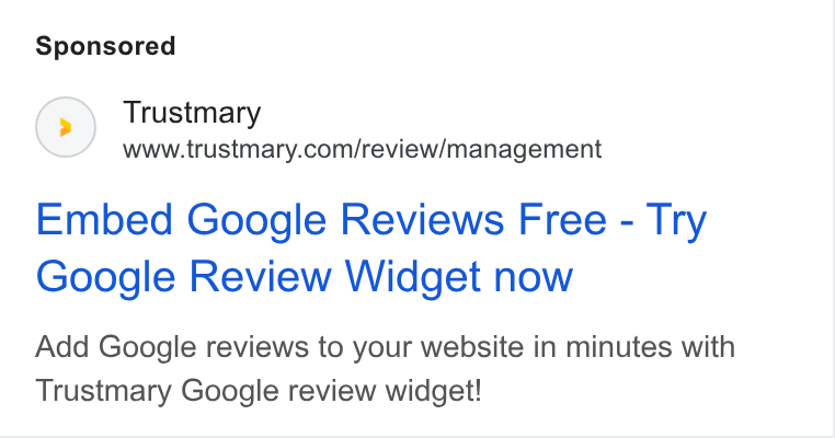 Trustmary ad on Google Ads: Embed Google Reviews Free - Try Google Review Widget now Add Google reviews to your website in minutes with Trustmary Google review widget!