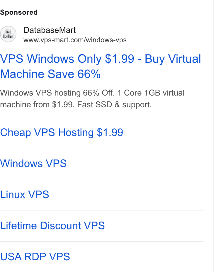 Database Mart ad on Google Ads: VPS Windows Only $1.99 - Buy Virtual Machine Save 66% Windows VPS hosting 66% Off. 1 Core 1GB virtual machine from $1.99. Fast SSD & support. Cheap VPS Hosting $1.99 Windows VPS Linux VPS Lifetime Discount VPS USA RDP VPS