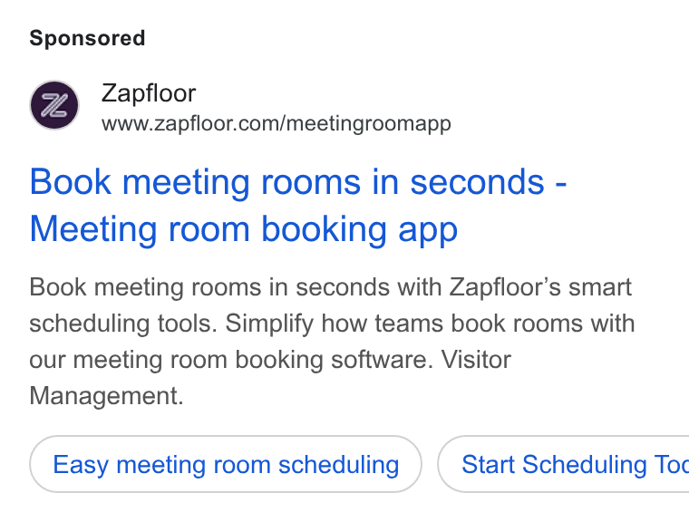 zapfloor ad on Google Ads: Book meeting rooms in seconds - Meeting room booking app Book meeting rooms in seconds with Zapfloor’s smart scheduling tools. Simplify how teams book rooms with our meeting room booking software. Visitor Management. Easy meeting room scheduling } ( Start Scheduling Toc