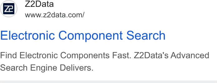 Z2Data ad on Google Ads: Electronic Component Search Find Electronic Components Fast. Z2Data's Advanced Search Engine Delivers.