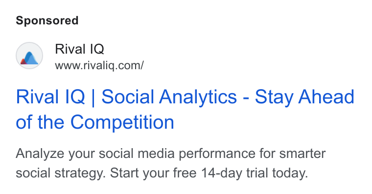 Rival IQ ad on Google Ads: Rival IQ | Social Analytics - Stay Ahead of the Competition Analyze your social media performance for smarter social strategy. Start your free 14-day trial today.