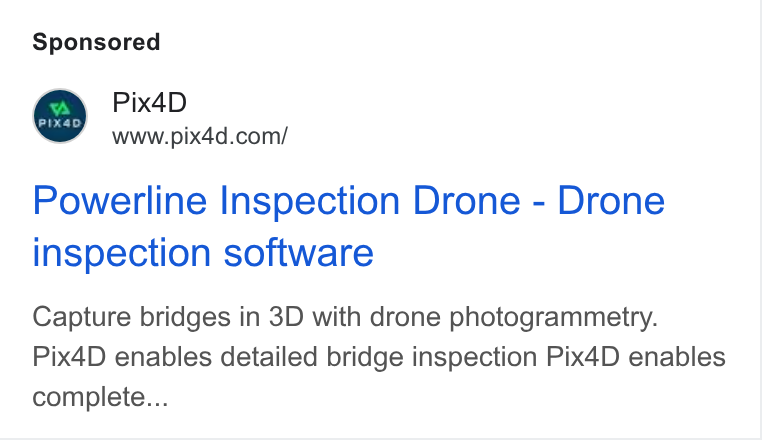 Pix4D ad on Google Ads: Powerline Inspection Drone - Drone inspection software Capture bridges in 3D with drone photogrammetry. Pix4D enables detailed bridge inspection Pix4D enables complete...