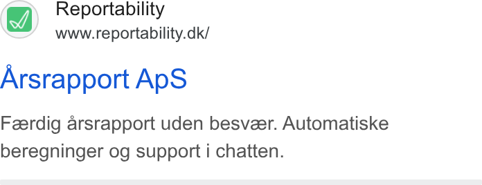 Reportability ad on Google Ads: Arsrapport Ap S Feerdig arsrapport uden besveer. Automatiske beregninger og support i chatten.