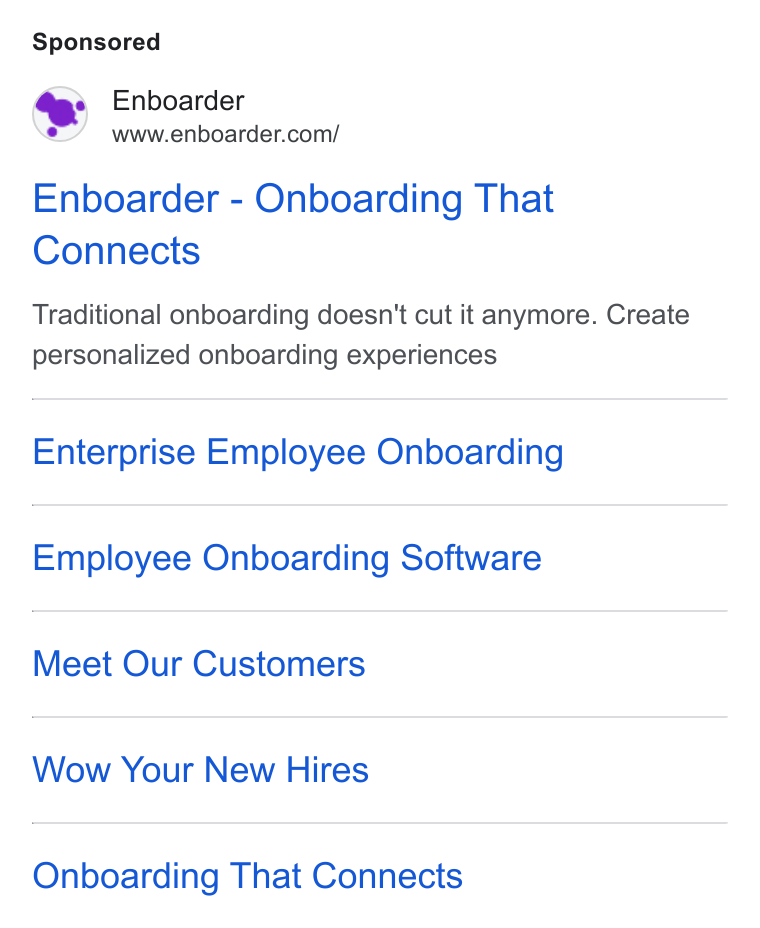 Enboarder ad on Google Ads: Enboarder - Onboarding That Connects Traditional onboarding doesn't cut it anymore. Create personalized onboarding experiences Enterprise Employee Onboarding Employee Onboarding Software Meet Our Customers Wow Your New Hires Onboarding That Connects