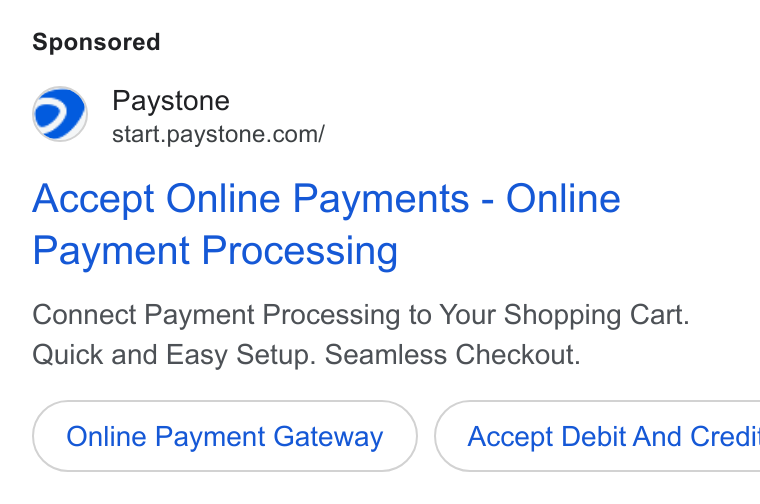 Paystone ad on Google Ads: Accept Online Payments - Online Payment Processing Connect Payment Processing to Your Shopping Cart. Quick and Easy Setup. Seamless Checkout. Online Payment Gateway }( Accept Debit And Credi