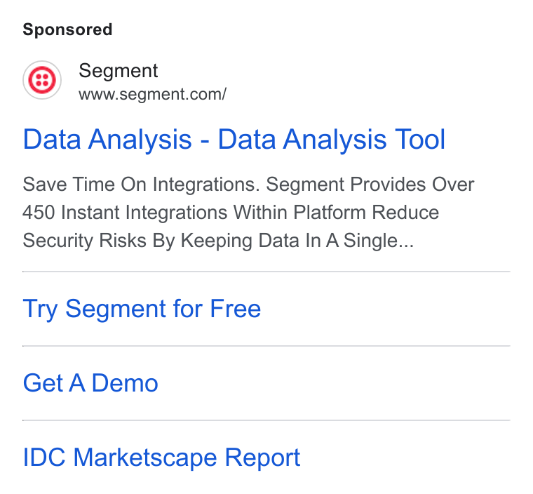 Twilio Segment ad on Google Ads: Data Analysis - Data Analysis Tool Save Time On Integrations. Segment Provides Over 450 Instant Integrations Within Platform Reduce Security Risks By Keeping Data In A Single... Try Segment for Free Get A Demo IDC Marketscape Report