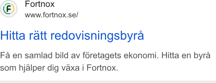 Fortnox ad on Google Ads: Hitta ratt redovisningsbyra Fa en samlad bild av foretagets ekonomi. Hitta en byra som hjalper dig vaxa i Fortnox.