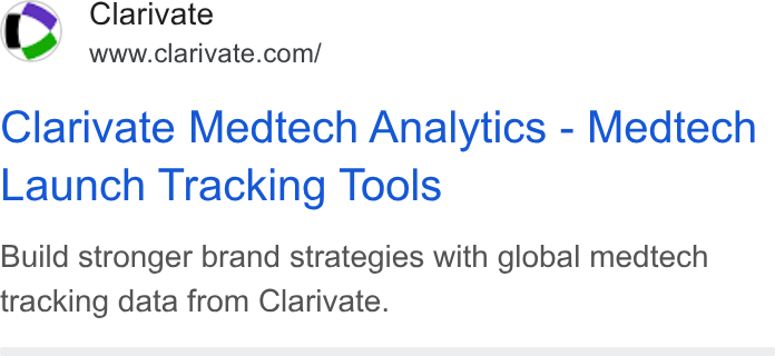 Clarivate ad on Google Ads: Clarivate Medtech Analytics - Medtech Launch Tracking Tools Build stronger brand strategies with global medtech tracking data from Clarivate.