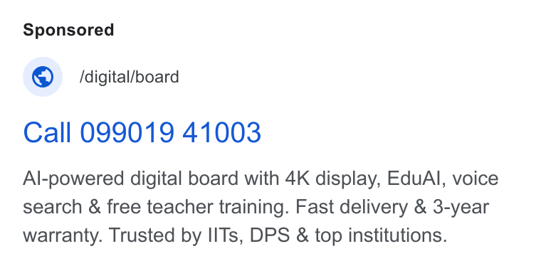 Teachmint ad on Google Ads: © digital/board Call 099019 41003 Al-powered digital board with 4K display, Edu Al, voice search & free teacher training. Fast delivery & 3-year warranty. Trusted by IITs, DPS & top institutions.
