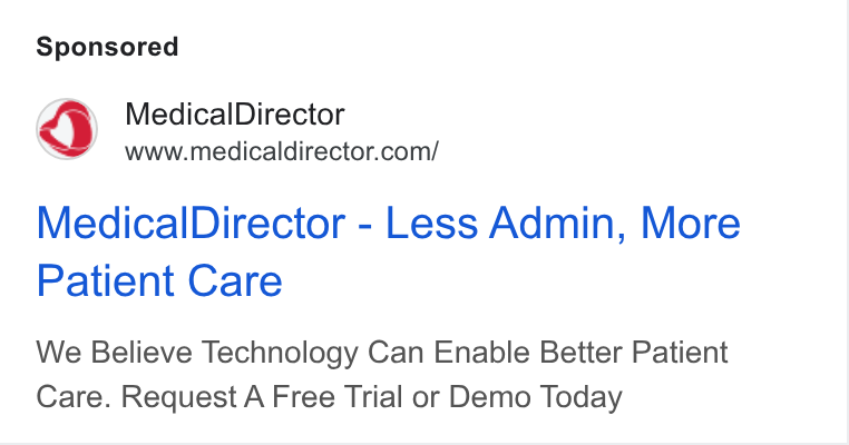 MedicalDirector ad on Google Ads: Medical Director - Less Admin, More Patient Care We Believe Technology Can Enable Better Patient Care. Request A Free Trial or Demo Today